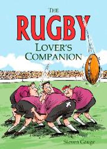 The Rugby Lovers Companion