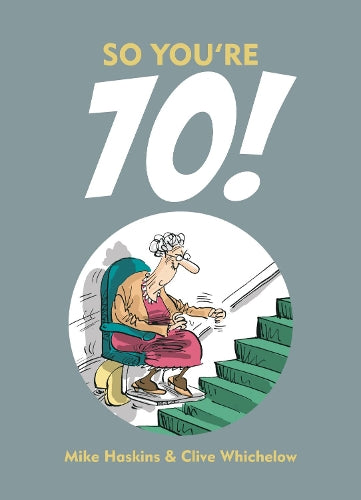 So Youre 70!