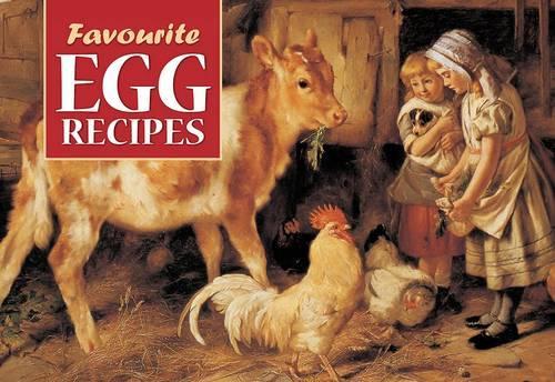 Favourite Egg Recipes (Favourite Recipes)
