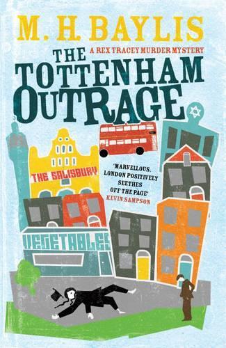 The Tottenham Outrage (Rex Tracey 2)
