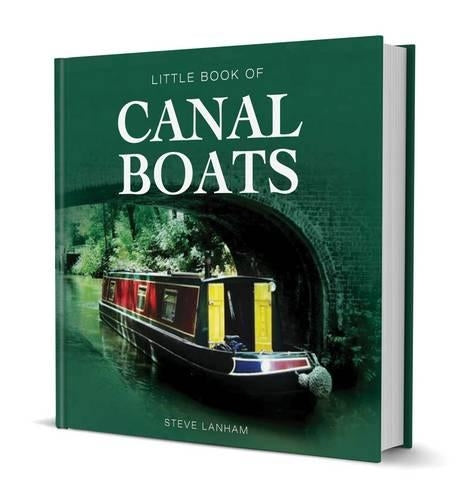 Little Book of Canal Boats (Little Books)