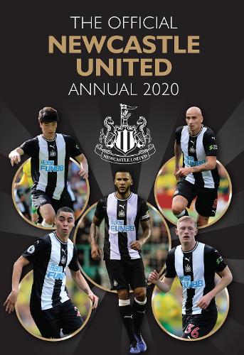 The Official Newcastle United Annual 2020