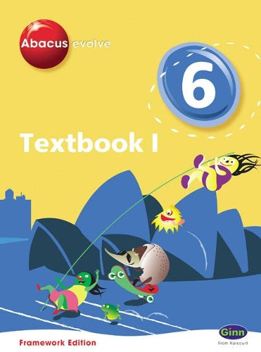 Abacus Evolve Framework Edition Year 6/P7: Textbook 1: Year 6/P7 (Abacus Evolve Fwk (2007))