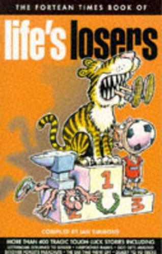 "Fortean Times" Book of Lifes Losers