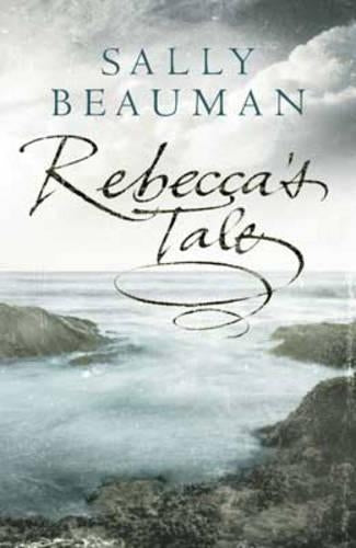 Rebeccas Tale