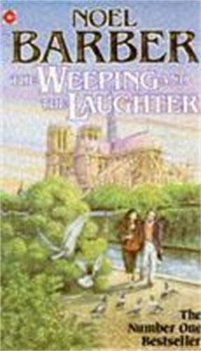 The Weeping and the Laughter (Coronet Books)
