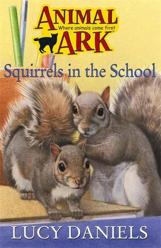 Animal Ark 19: Squirrels in the School