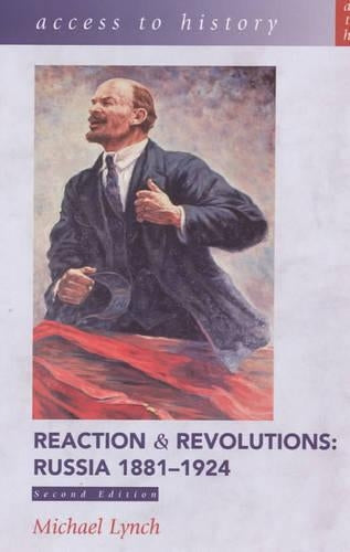 Access to History: Reaction and Revolutions - Russia, 1881-1924, 2nd Edition