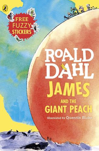 James and the Giant Peach (Fuzzy stickers 2018 edition) (Dahl Fiction)