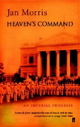 Heavens Command: An Imperial Progress (Pax Britannica)