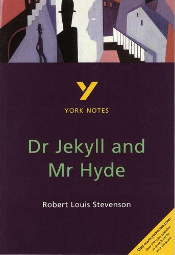 Dr Jekyll and Mr Hyde (York Notes)