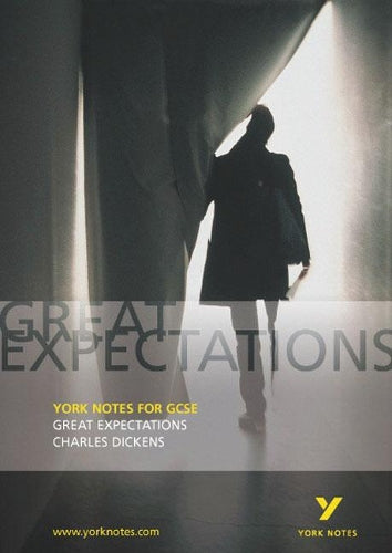 York Notes for GCSE on "Great Expectations" by Charles Dickens
