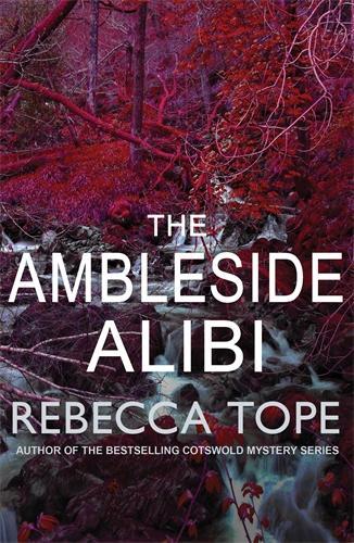 The Ambleside Alibi (Lake District Mysteries)