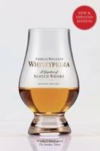 Whiskypedia: A Gazetteer of Scotch Whisky (New Edition)