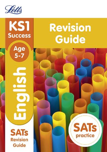 KS1 English SATs Revision Guide: 2018 tests (Letts KS1 Revision Success)