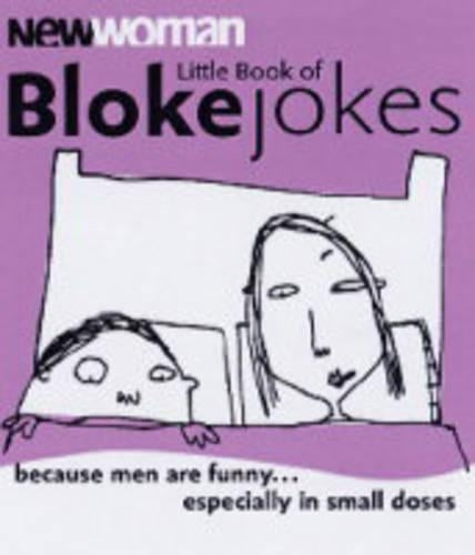 "New Woman" Little Book of Bloke Jokes