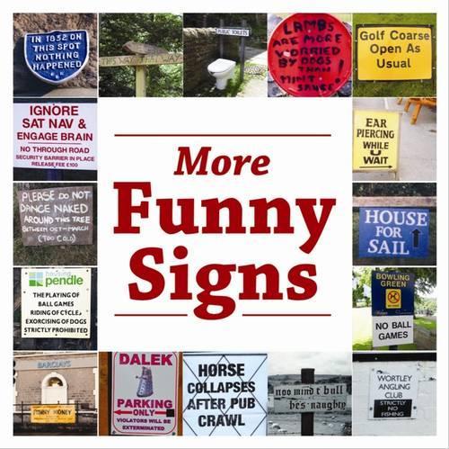 More Funny Signs (Signs & Wonders): 2