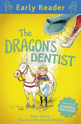 The Dragons Dentist (Early Reader)