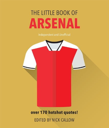 The Little Book of Arsenal (Little Book of Soccer)