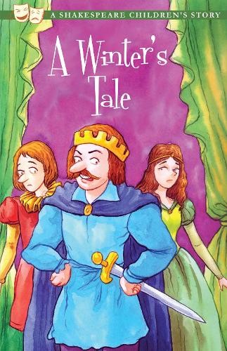 A Winters Tale - a Shakespeare Childrens Story (Shakespeare Childrens Stories)