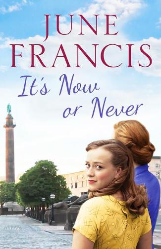 Its Now or Never: A gripping saga of family and secrets