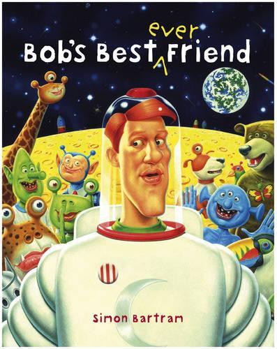 Bobs Best Ever Friend