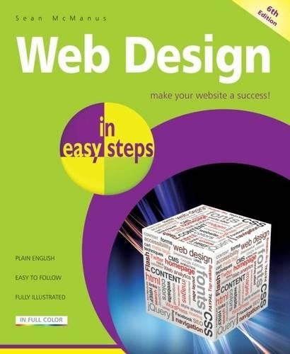 Web Design in easy steps, 6th Edition