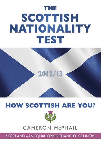 The Scottish Nationality Test: How Scottish are You?