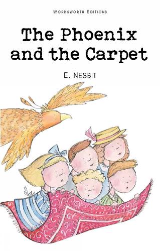 The Phoenix and the Carpet (Children's Classics)