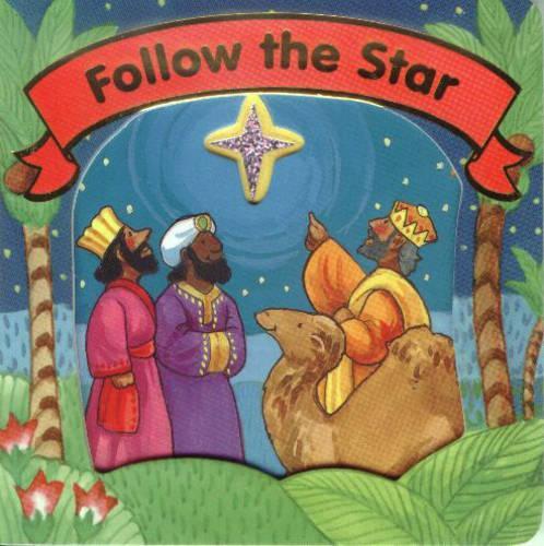 Follow the Star (Christmas Board Books)
