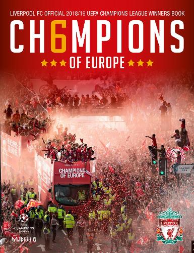 LIVERPOOL FC: CH6MPIONS OF EUROPE: Official Winners Book