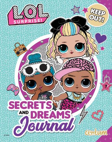 L.O.L. Surprise! Secrets and Dreams Journal