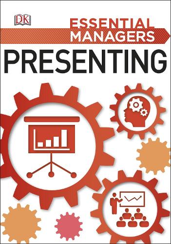 Presenting (Essential Managers)