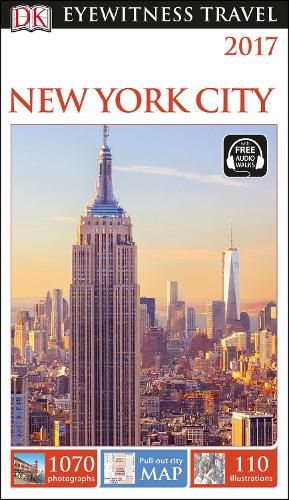 DK Eyewitness Travel Guide New York City (Eyewitness Travel Guides)