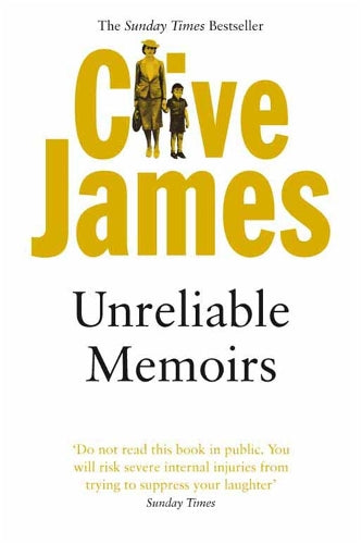 Unreliable Memoirs: Autobiography (Picador Books)