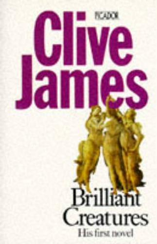 Brilliant Creatures (Picador Books)