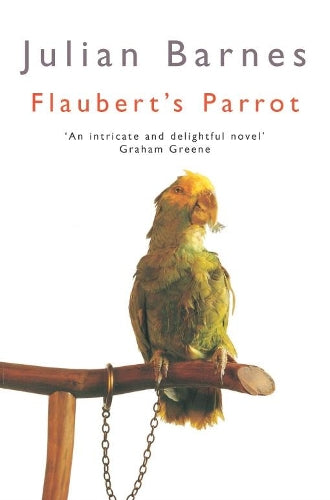 Flauberts Parrot (Picador Books)