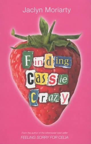 Finding Cassie Crazy (Young Picador)