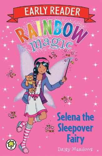 Selena the Sleepover Fairy (Rainbow Magic Early Reader)