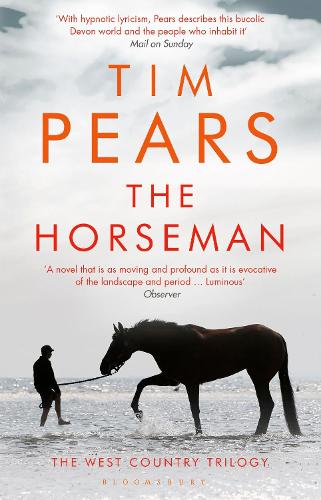 The Horseman (The West Country Trilogy)