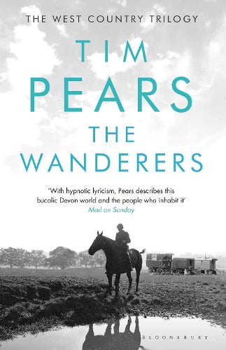 The Wanderers: The West Country Trilogy