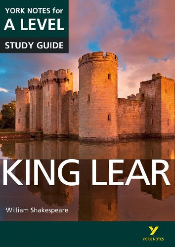 King Lear: York Notes for A-Level (York Notes Advanced)