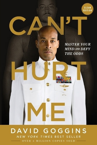 Cant Hurt Me: Master Your Mind and Defy the Odds - Clean Edition