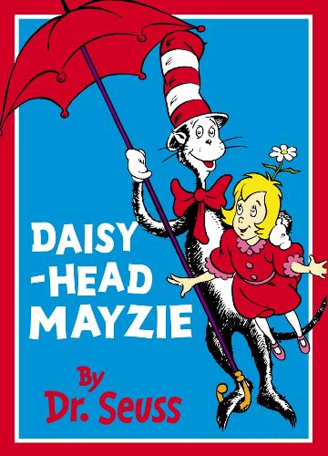 Daisy-Head Mayzie (Beginner Books)