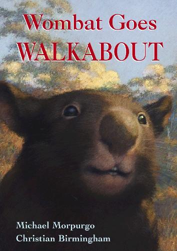 Wombat Goes Walkabout