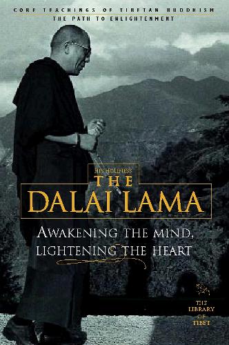 Awakening the Mind, Lightening the Heart (HarperCollins Library of Tibet)