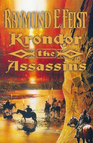 The Riftwar Legacy (2) - Krondor: The Assassins (The Riftwar Saga)
