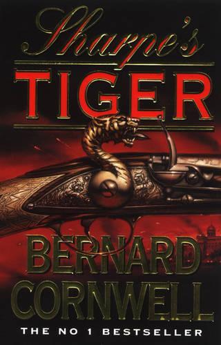 The Sharpe Series (1) - Sharpes Tiger: The Siege of Seringapatam, 1799