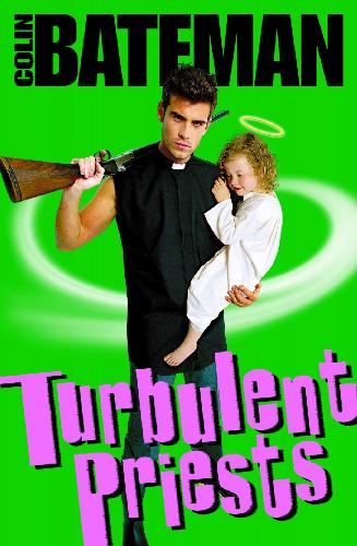 Turbulent Priests