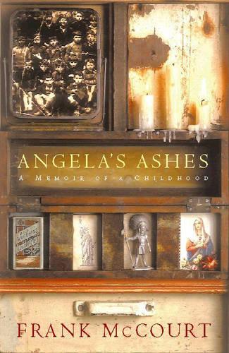 Angelas Ashes: A Memoir of a Childhood